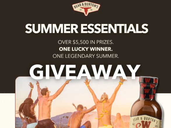Bear & Burton's Summer Essentials Giveaway - Win 5,750 worth of grilling gear, fishing gear and more