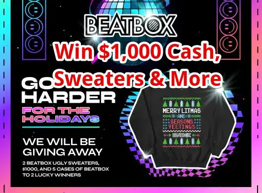 Beatbox Beverages Ugly Sweater Party Sweepstakes - Win $1,000 Cash, Ugly Sweater & More
