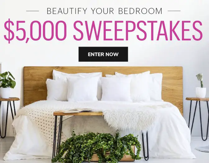 Beautify Your Bedroom $5,000 Sweepstakes