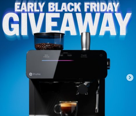 Bed Bath and Beyond Early Black Friday Giveaway - Win a GE Profile Espresso Machine