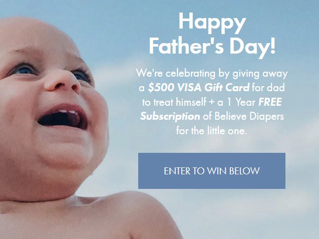 Believe Diapers Father's Day Giveaway - Win A $500 VISA Gift Card + 1 Year's Supply Of Diapers