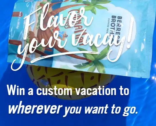 Berres Brothers Flavor Your Vacay Sweepstakes - Win A $7,000 Travel Voucher For Your Dream Vacation