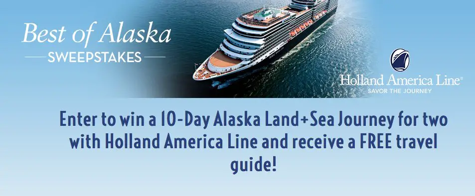Best Of Alaska Cruise Sweepstakes!