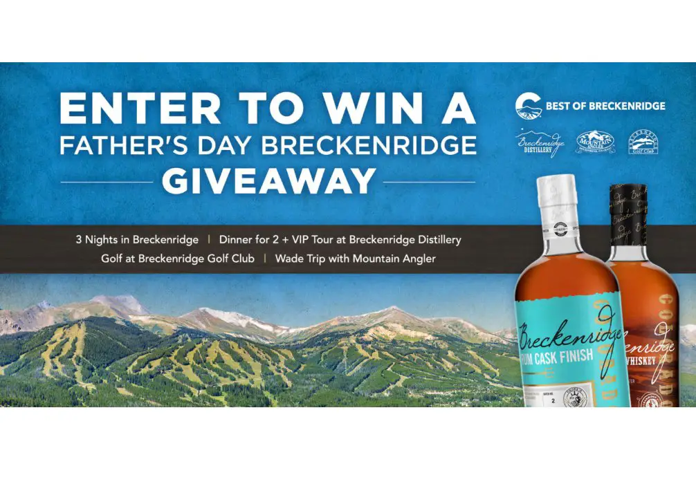 Best Of Breckenridge Father’s Day Giveaway 2026 - Win A Getaway For Two