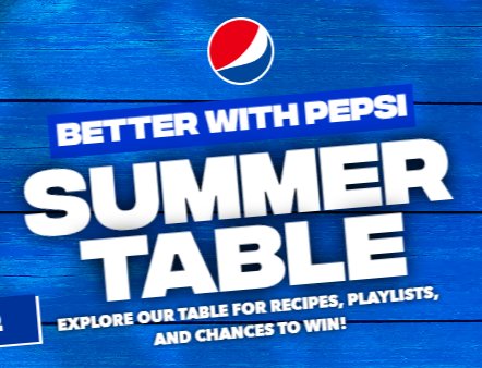 Better With Pepsi Summer Table Sweepstakes - Pepsi For A Year And More