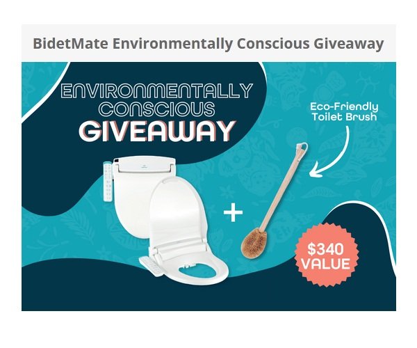 BidetMate Environmentally Conscious Giveaway - Win a BidetMate 1000 Series and a Toilet Brush