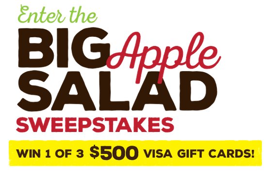 Big Apple Salad Sweepstakes, 3 Visa Gift Cards!