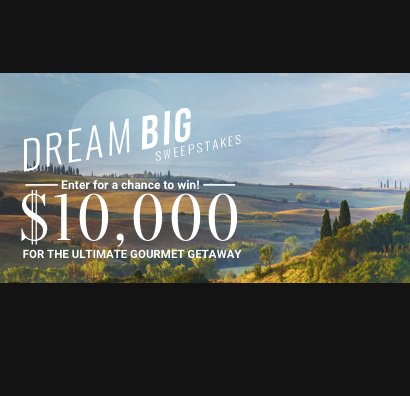 Big Dream $40k Sweepstakes