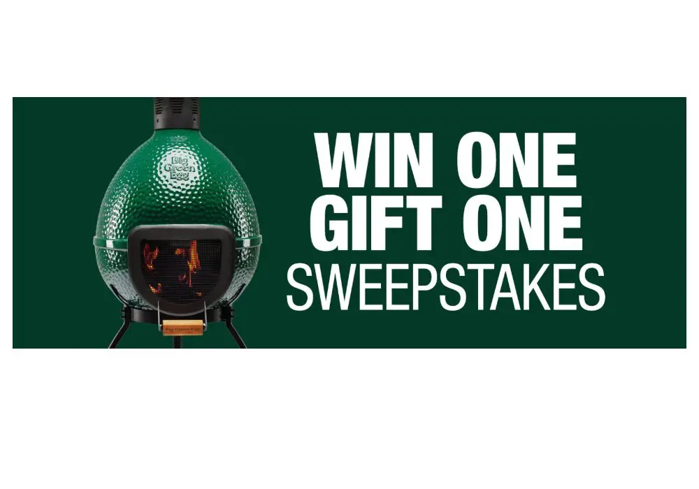 Big Green Egg Chiminea Win One, Gift One Sweepstakes - Win 2 Outdoor Grills