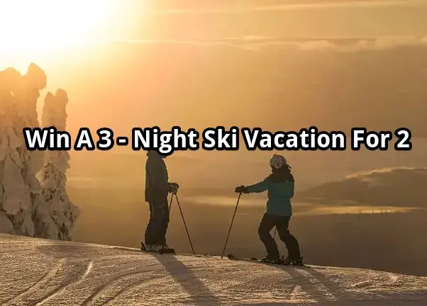 Big White Ski Resort Ski Holiday Giveaway - Win A 3-Night Ski Vacation For 2