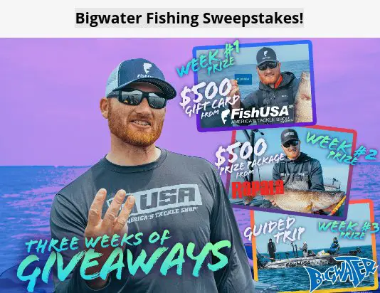 Bigwater Fishing Sweepstakes - Win Gift Cards, A Fishing Trip For Two & More