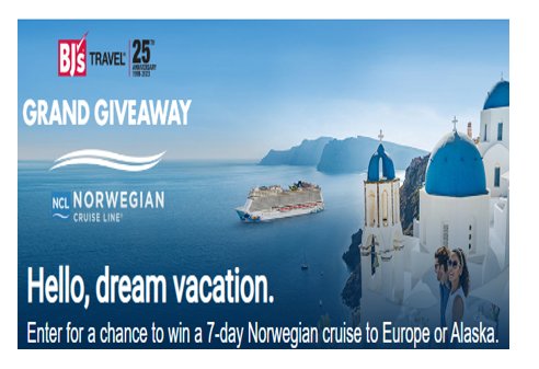 BJ's Travel Grand Giveaway - Win A 7-Day Norwegian Cruise To Europe Or Alaska