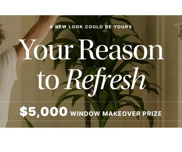 Blinds To Go Reasons U.S. Sweepstakes - Win A $5,000 Shopping Credit