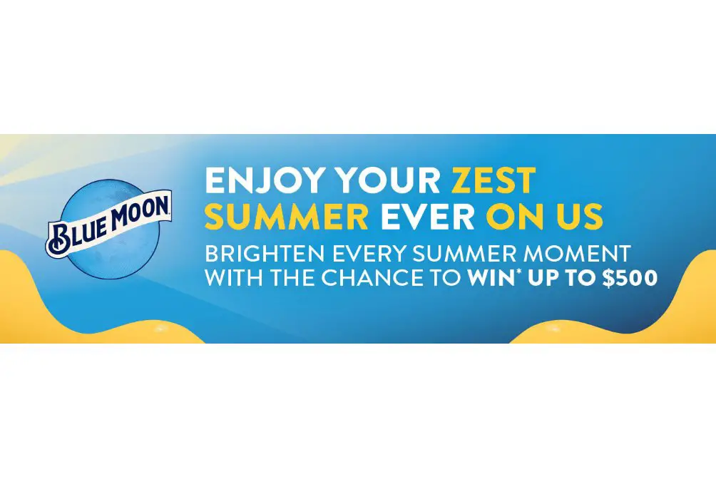 Blue Moon Have Your Zest Summer Ever On Us - Win Up To $500 & Official Merch