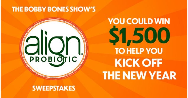 Bobby Bones Show’s Align Probiotics Sweepstakes - Win $1,500 Cash