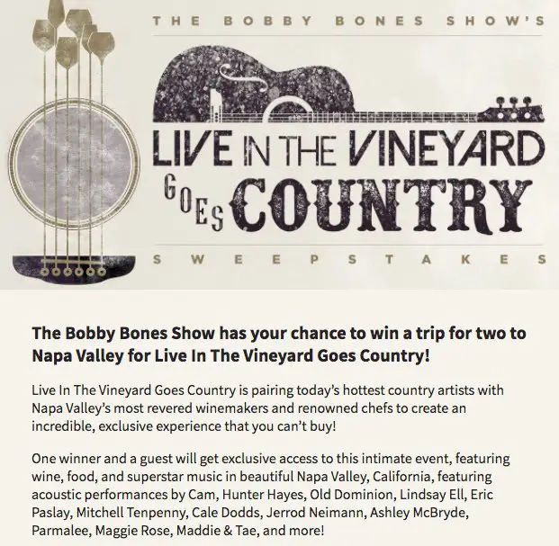 Bobby Bones Show’s Live in the Vineyard Goes Country Sweepstakes