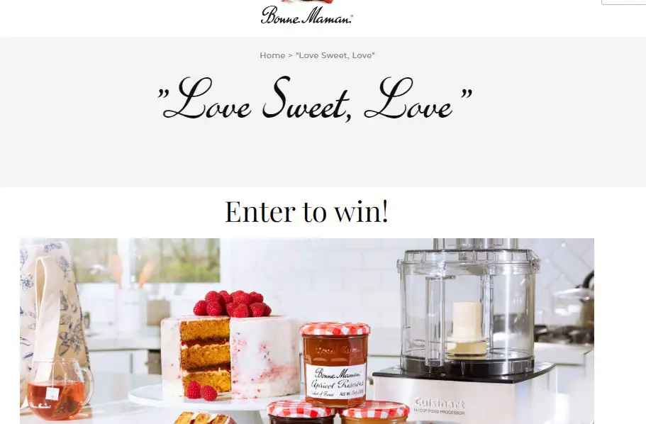 Bonne Maman + Cuisinart Love, Sweet Love Sweepstakes