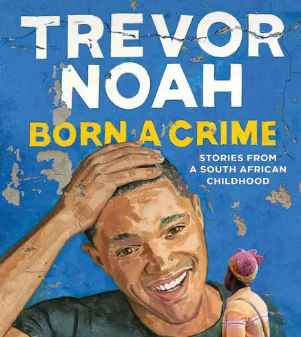 Born a Crime Book Sweepstakes!