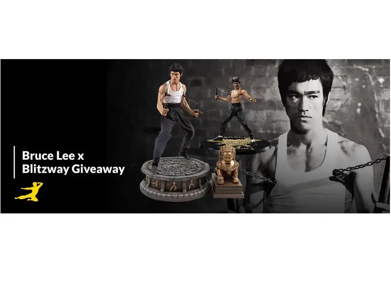 Bruce Lee X Blitzway Giveaway Sweepstakes - Win A Bruce Lee Statue Or Action Figure