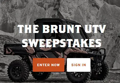 BRUNT UTV Sweepstakes - Win A $30,000 UTV Or $25,000 Cash