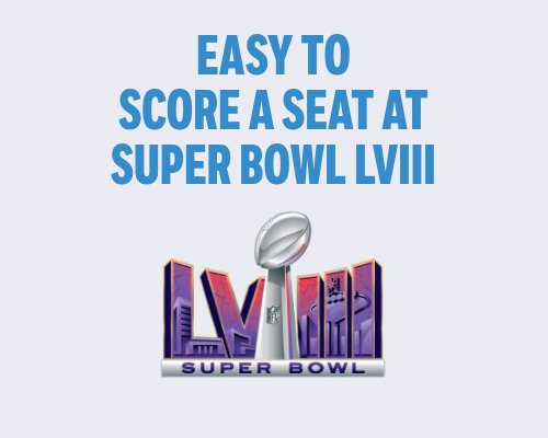 Bud Light’s Largest Super Bowl Giveaway Ever - Win Tickets To Super Bowl LVIII & More