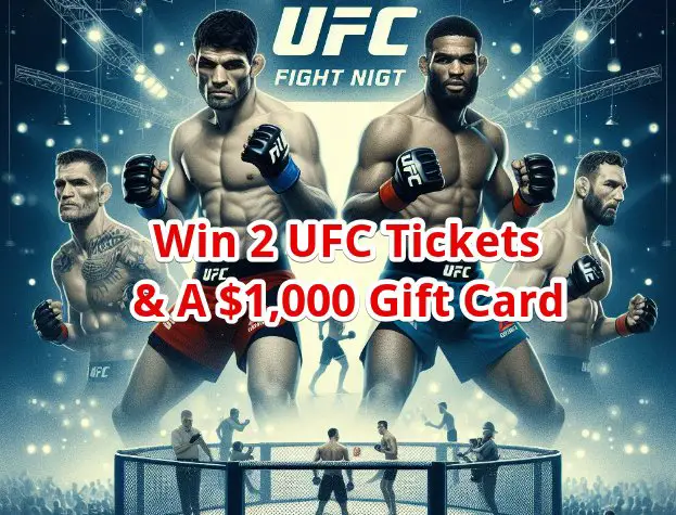 Bud Light UFC Fight Night Sweepstakes - Win 2 UFC Tickets & A $1,000 Gift Card