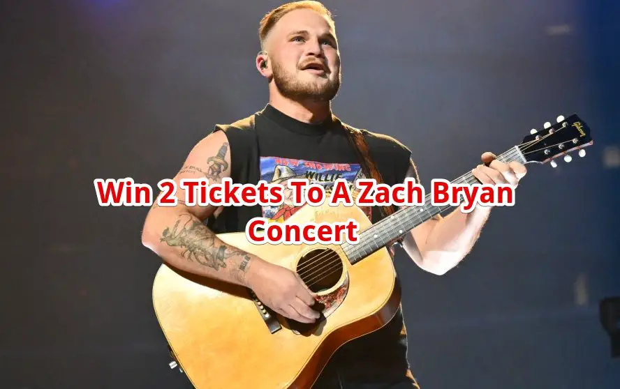 Bud Light Zach Bryan Quitting Time Tour Sweepstakes - Win 2 Tickets To A Zach Bryan Concert