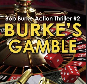 Burke's Gamble Giveaway