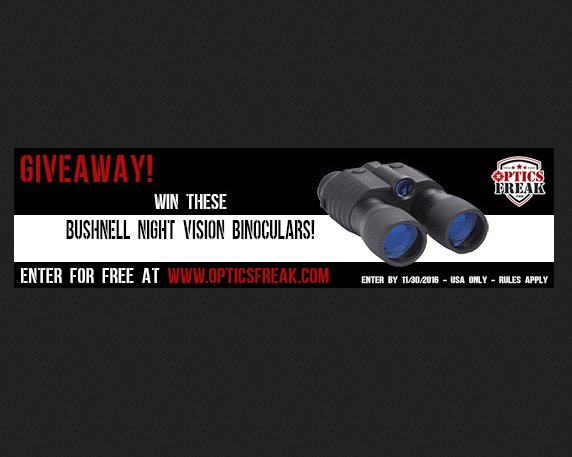 Bushnell Night Vision Binocular Giveaway!