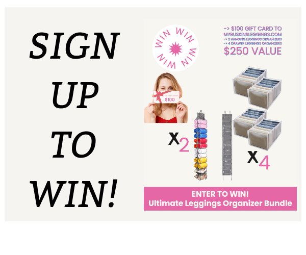 Buskins Leggings Ultimate Leggings Organizer Giveaway - Win A $100 Gift Card And An Ultimate Leggings Organizer Package (3 Winners)