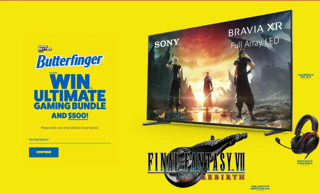 Butterfinger Game Sweepstakes - Win Gaming Setup, Cash, Hyper X Cloud Headset, Final Fantasy VII & More (632 Winners)