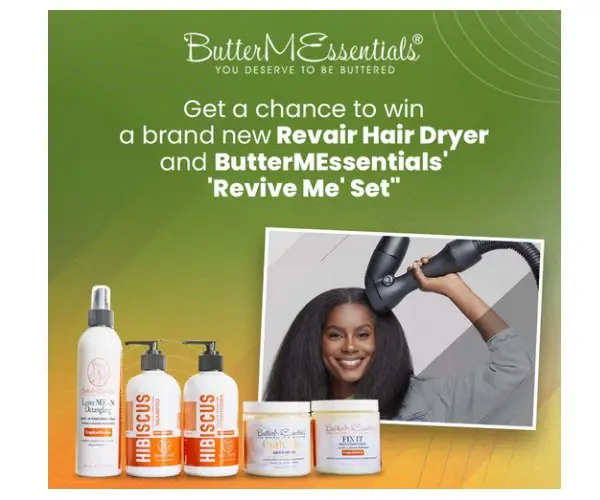 ButterMEssentials You Deserve to be Buttered Giveaway - Win a Hair Dryer or Revive Me Set Prize Pack