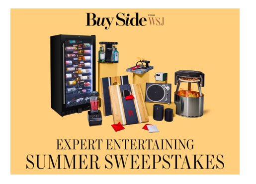 Buy Side from WSJ Expert Entertaining Summer Sweepstakes - Win A $6,150 Summer Entertaining Prize Package