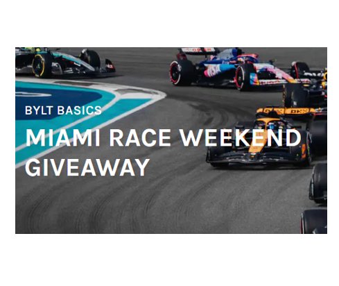 BYLT Basics Miami Race Weekend Getaway - Win A Trip For 2 To A Formula 1 Race In Miami