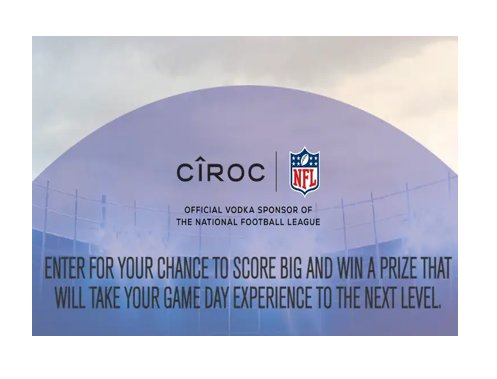 CÎROC Celebrate Every Yard Instant Win and Sweepstakes – Win 2 NFL Tickets To A 2023-2024 Regular Season Home Game + Lots Of Instant Win Prizes
