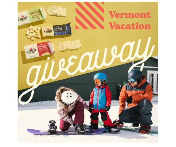 Cabot Creamery Cooperative x Smugglers' Notch Vermont Vacation Giveaway - Win A Winter Family Vacation For 4