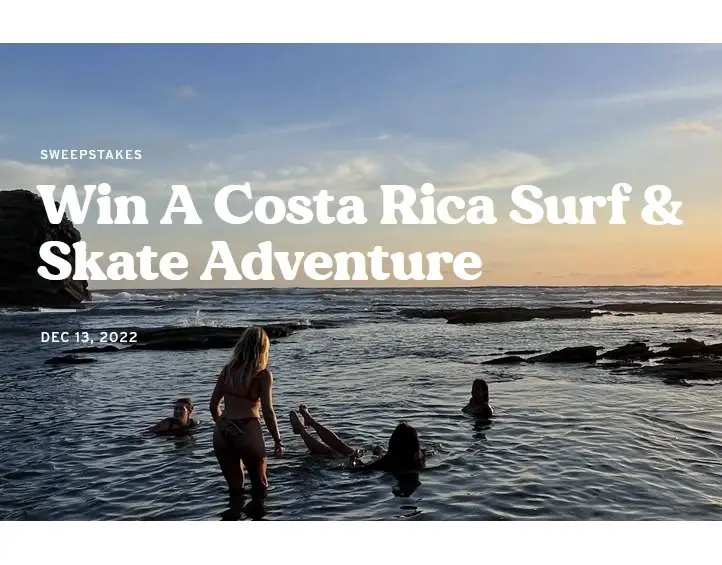 Cali Squeeze Costa Rica Giveaway - Win a 6-Night Surf & Skate Adventure in Costa Rica