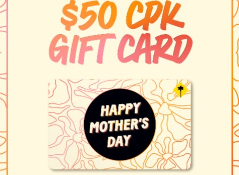 California Pizza Kitchen’s Mother’s Day Giveaway- $50 Gift Card; 5 Winners
