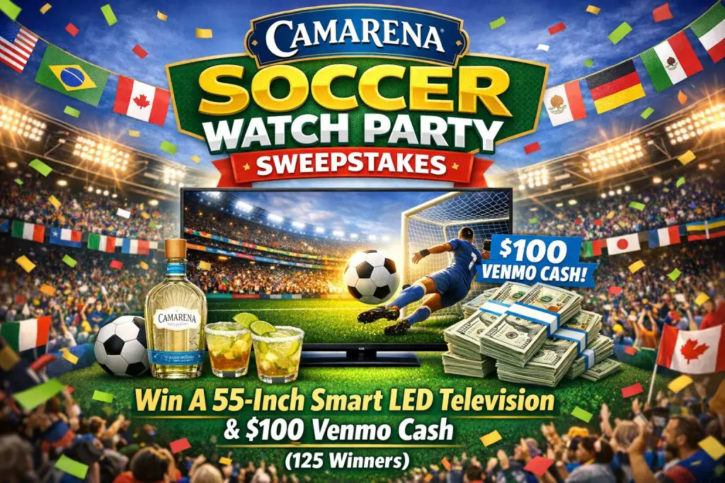 Camarena Soccer Watch Party Sweepstakes – Win A 55-Inch Smart LED Television & $100 Venmo Cash (125 Winners)