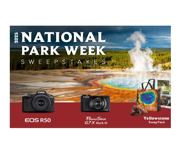 Canon National Park Week Sweepstakes - Win A Canon Camera