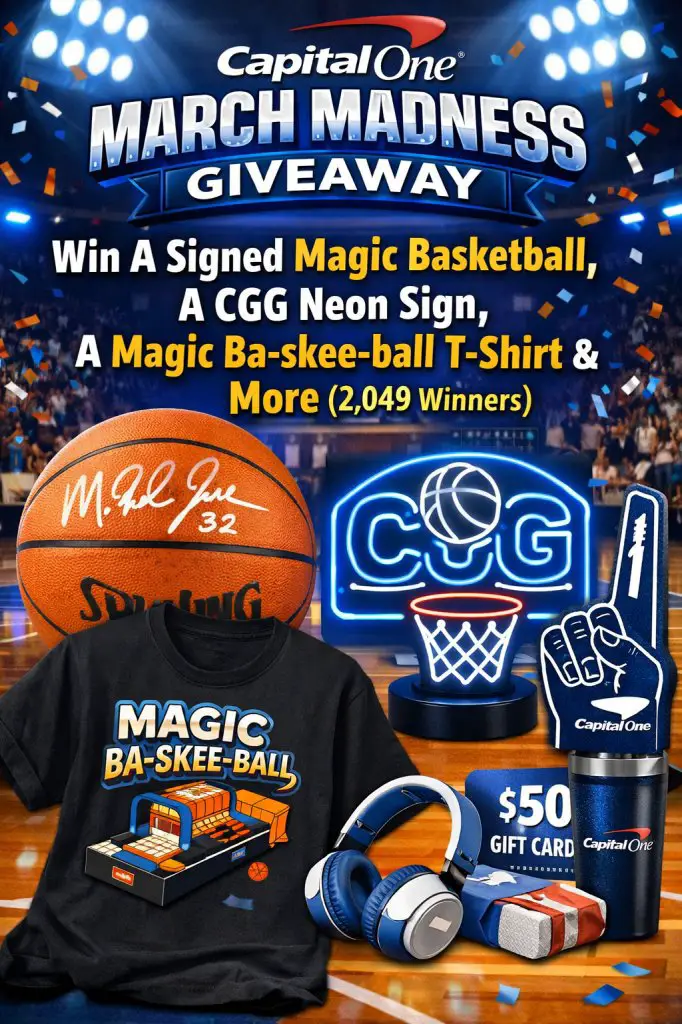 Capital One March Madness Giveaway - Win A Signed Magic Basketball, A CGG Neon Sign, A Magic Ba-skee-ball T-Shirt & More (2,049 Winners)