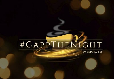 Cappuccino #CAPPTHENIGHT Sweepstakes