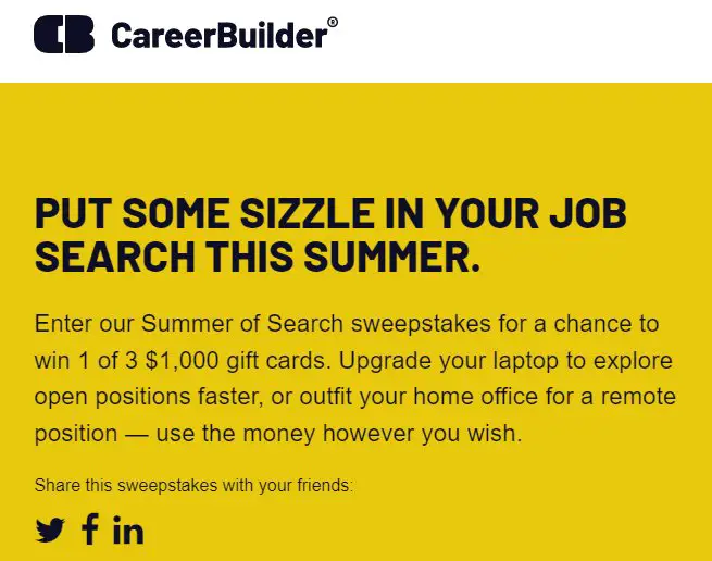 Career Builder's Summer of Search Sweepstakes - Win 1 of 3 $1000 Gift Cards