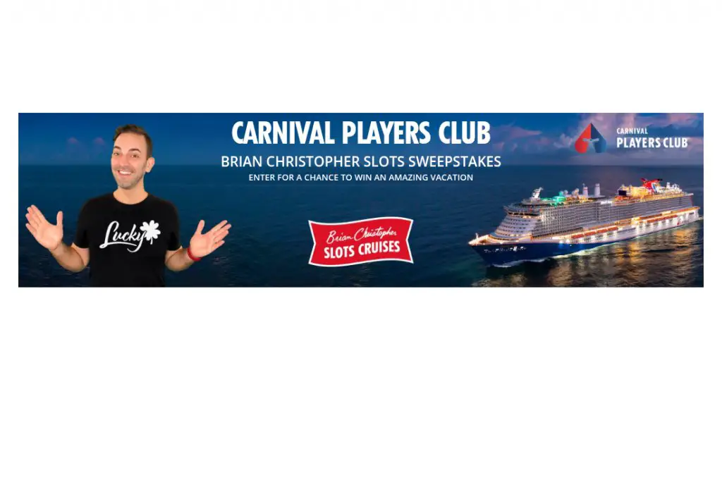 Carnival Cruise Line Brian Christopher Slots Sweepstakes - Win A Cruise For 2 (4 Winners)