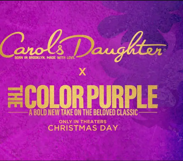 Carol's Daughter's Color Purple Movie Sweepstakes - Win Free Movie Ticket To See The Color Purple Or Trip To The Essence Music Festival