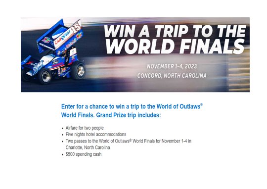 Carquest World Finals Sweepstakes - Win A Trip For Two To The World Of Outlaws World Finals