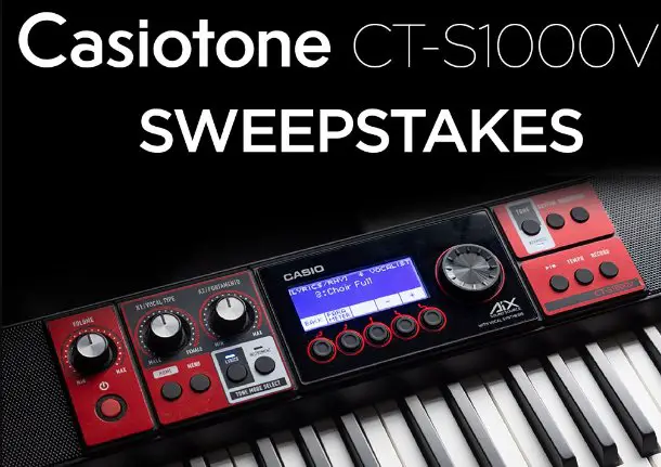 Casiotone CT-S1000V Sweepstakes - Win A CT-S1000V Keyboard