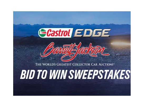 Castrol Barrett-Jackson Bid To Win Sweepstakes - Win A Trip For 2 To The Barrett-Jackson Auction In Scottsdale, AZ