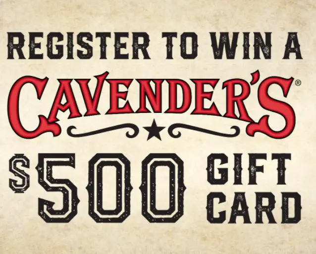 Cavender’s & Billy Bob’s Texas Sweepstakes - Win A $500 Cavender's Gift Card