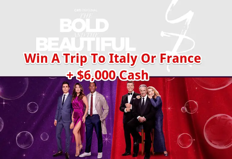 CBS Soaps Euro Vacation Sweepstakes - Win A Trip To Italy Or France + $6,000 Cash